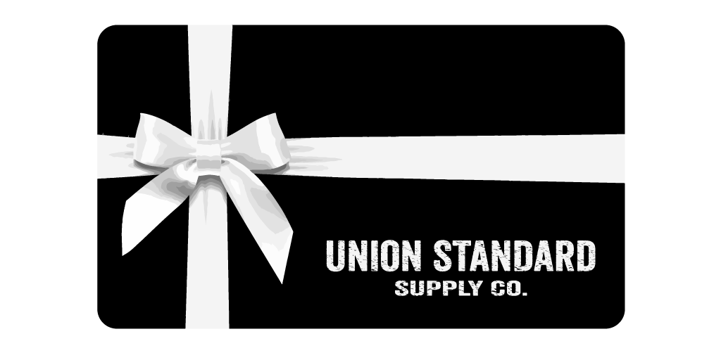 Union Standard Gift Card Union Standard Supply Co.